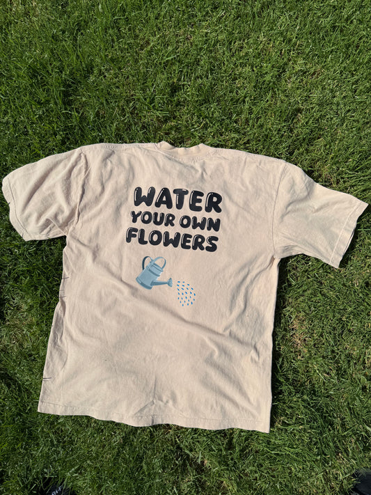 Beige “WATER YOUR OWN FLOWERS” T-shirt