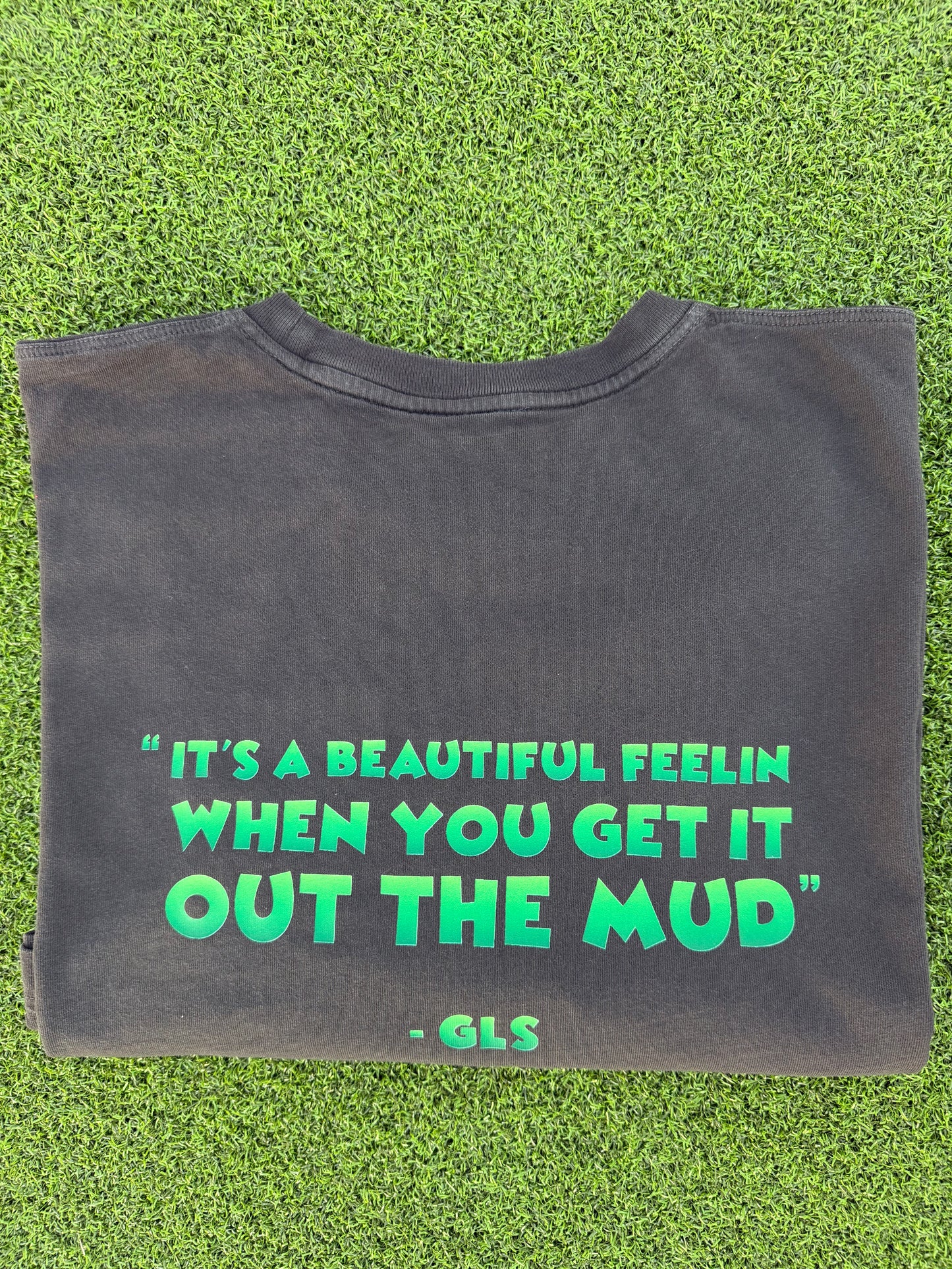 “OUT THE MUD” T-shirt